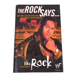 The Rock Says... by Dwayne Johnson 1st Edition Hardcover w/ DJ 2000 Joe Layden